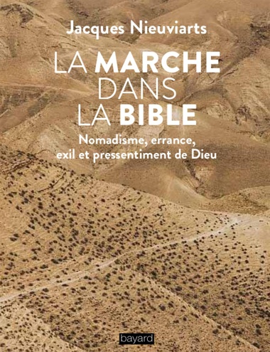 La Marche dans la Bible de Jacques Nieuviarts