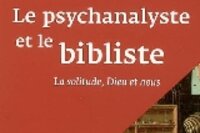 Le psychanalyste et le bibliste