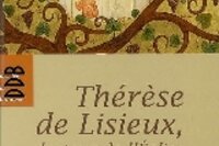 Thérèse de lisieux, docteur de l’Église