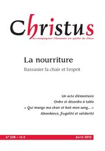 Revue Christus - La nourriture  - N°238 - Avril 2013