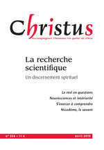 Revue Christus - La recherche scientifique  - N°226 - Avril 2010
