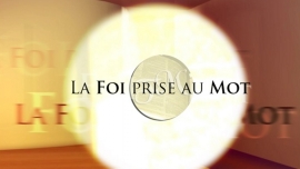 Rire et christianisme dans « La foi prise au mot » sur KTO TV