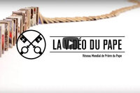 Les intentions du Pape François en vidéo 2018