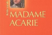 Petite vie de Madame Acarie
