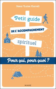 Petit guide de l’accompagnement spirituel