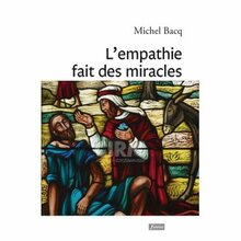 L’empathie fait des miracles - L’empathie a l’ecole du Christ