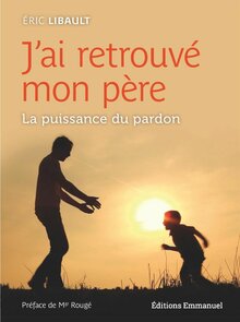 J’ai retrouvé mon père