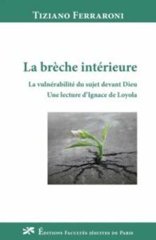 La brèche intérieure de Tiziano Ferraroni