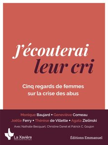 J’écouterai leur cri, Collectif