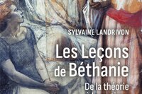 Les lecons de Béthanie, Sylvaine Landrivon