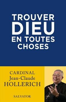 Trouver Dieu en toutes choses