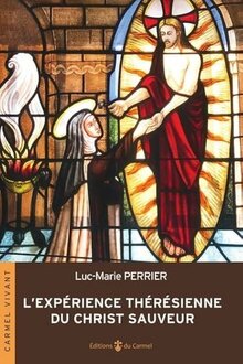 L’expérience thérésienne du Christ sauveur