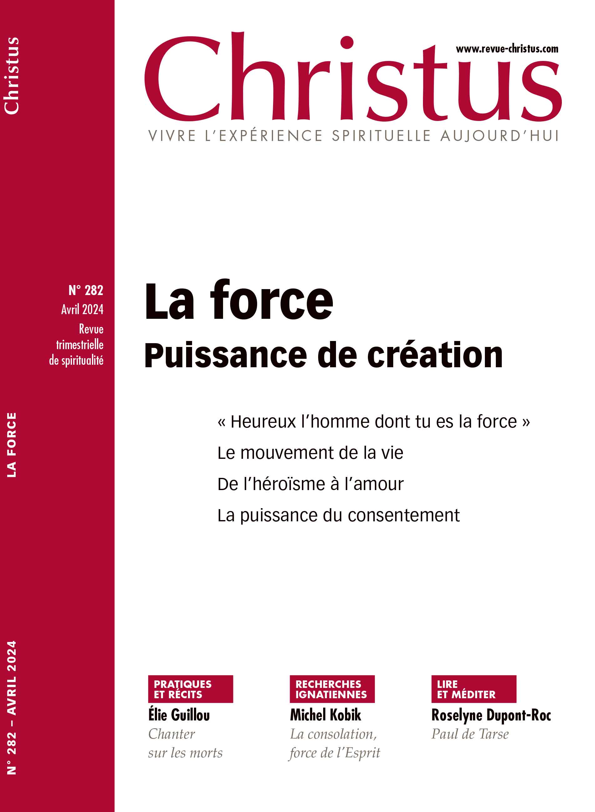 Revue Christus - La force  - N°282 - Avril 2024