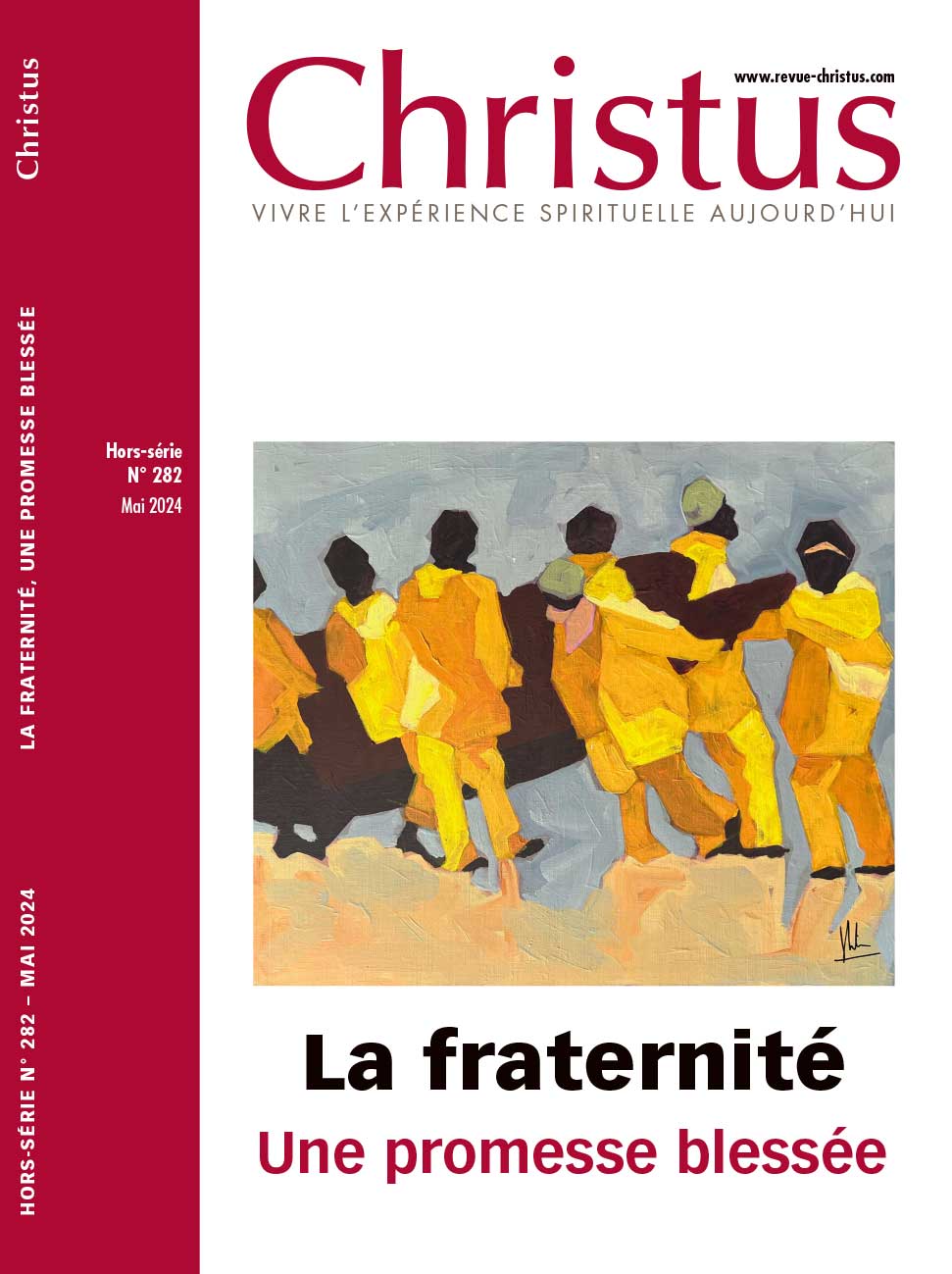 Revue Christus - La fraternité  - 282HS - Mai 2024