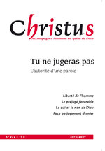 Revue Christus - Tu ne jugeras pas  - N°222 - Avril 2009