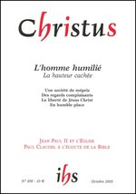 Revue Christus - L’homme humilié  - N°208 - Octobre 2005