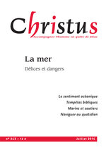 Revue Christus - La mer  - N°243 - Juillet 2014