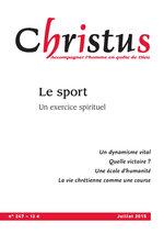 Revue Christus - Le sport  - N°247 - Juillet 2015