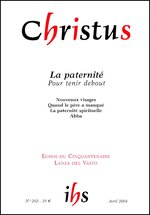 Revue Christus - La paternité  - N°202 - Avril 2004