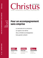 Revue Christus - Pour un accompagnement sans emprise  - N°265 - Janvier 2020