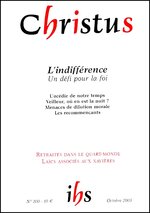 Revue Christus - L’indifférence  - N°200 - Octobre 2003