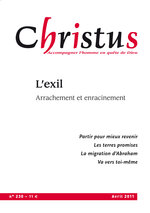Revue Christus - L’exil  - N°230 - Avril 2011