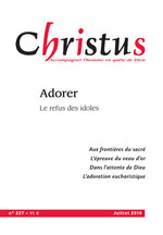 Revue Christus - Adorer  - N°227 - Juillet 2010