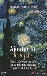 AJOUTER FOI À LA FOLIE