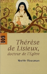 Thérèse de lisieux, docteur de l’Église