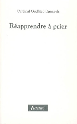 Réapprendre à prier