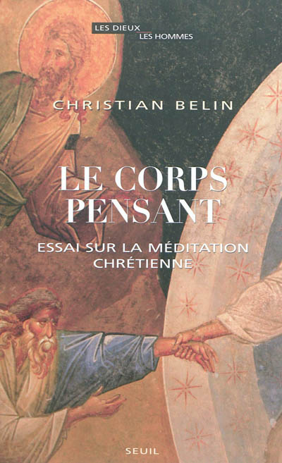 Le corps pensant