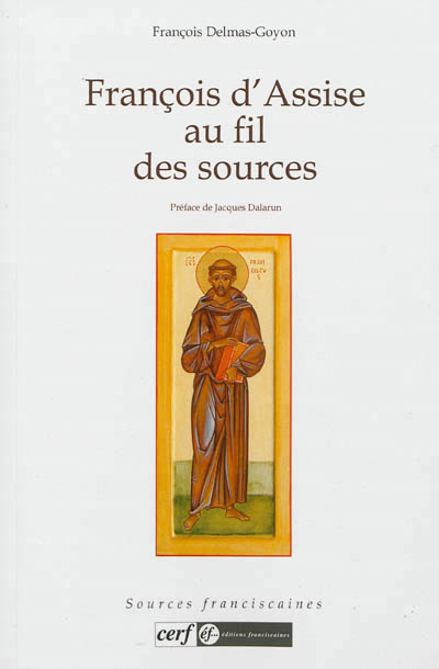 François d’Assise au fil des sources