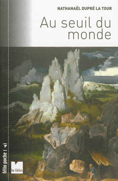 Au seuil du monde