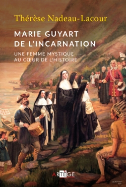 Marie Guyart de l’incarnation 